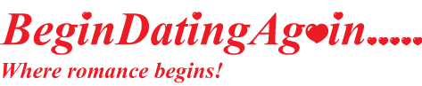 begindatingagain.com